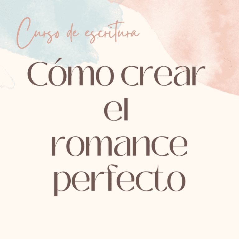 Curso Como crear el romance perfecto