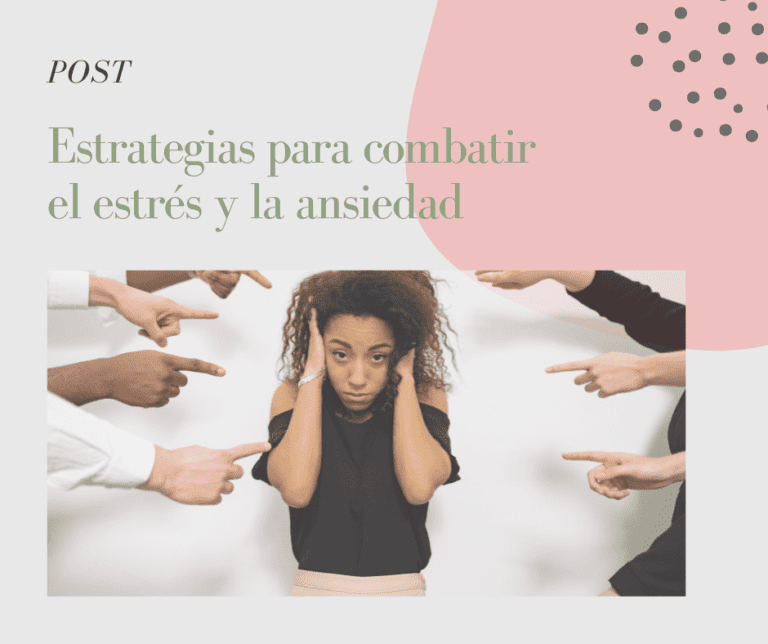 Estrategias para combatir el estrés y la ansiedad - PATRICIA GARCÍA FERRER